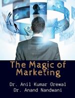 The Magic of Marketing