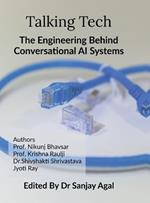 Talking Tech: The Engineering Behind Conversational AI Systems