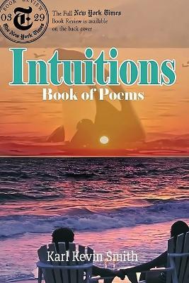 Intuitions: Book of Poems - Karl Kevin Smith - cover