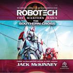Robotech - The Masters Saga: The Southern Cross, Vol 7–9