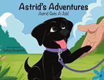 Astrid's Adventures: Astrid Gets A Job