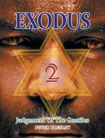 Exodus 2: Judgement Of The Gentiles