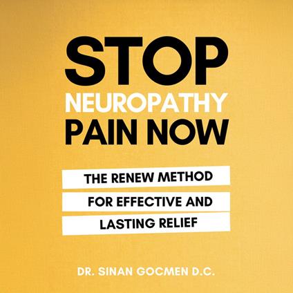 Stop Neuropathy Pain Now