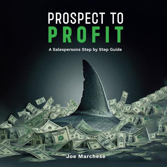 Prospect to Profit
