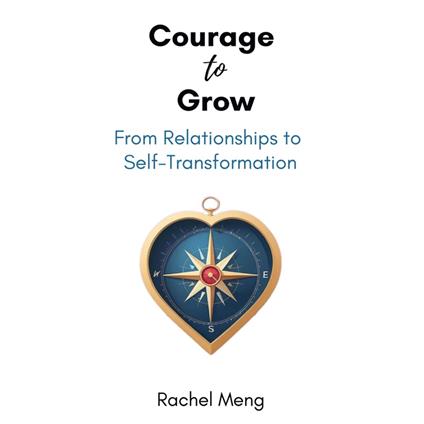 Courage to Grow