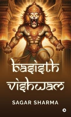 Basisth Vishwam - Sagar Sharma - cover