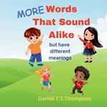 More Words That Sound Alike but have different meanings
