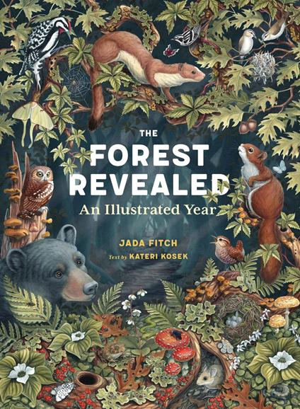 The Forest Revealed - Jada Fitch,Kateri Kosek - ebook