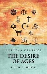 The Desire of Ages