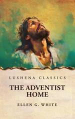 The Adventist Home