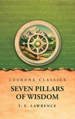 Seven Pillars of Wisdom - T E Lawrence - cover