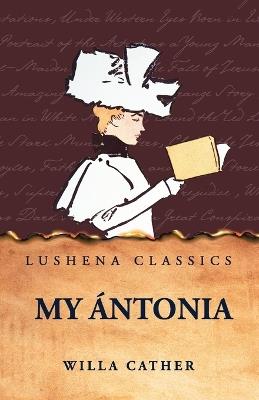 My Ántonia - Willa Cather - cover