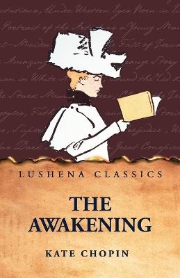 The Awakening - Kate Chopin - cover