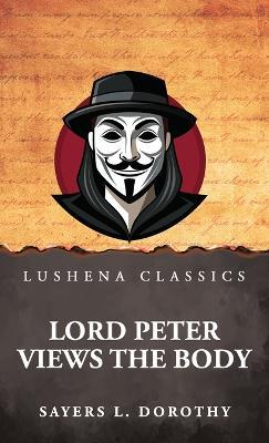 Lord Peter Views the Body - Sayers L Dorothy - cover