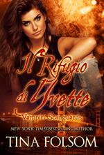 Il Rifugio di Yvette