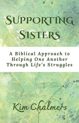 Supporting Sisters - Kim Chalmers - cover
