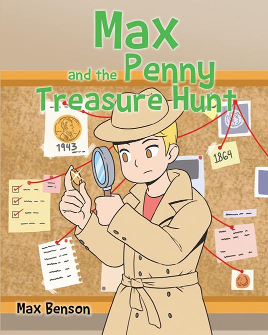 Max and the Penny Treasure Hunt - Max Benson - ebook