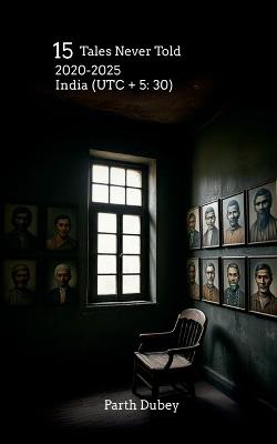 15: Tales Never Told - Parth Dubey - cover