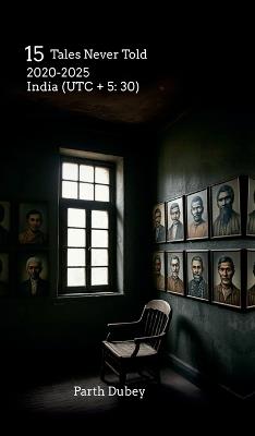 15: Tales Never Told - Parth Dubey - cover