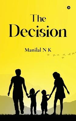 The Decision - Manilal N K - cover