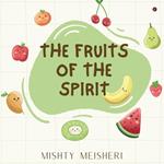The Fruits of the Spirit