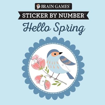 Brain Games - Sticker by Number Compact Edition: Hello Spring 7x7 Inches Easter Basket Filler, Travel Size Activity Book for Adults & Kids 7+ - Publications International Ltd,New Seasons,Brain Games - cover