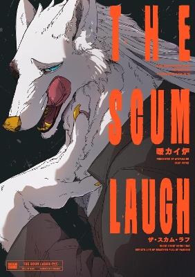 The Scum Laugh Vol. 1 - Atatakairo - cover