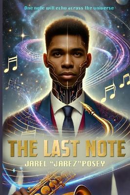 The Last Note - Jarel Jarez Posey - cover