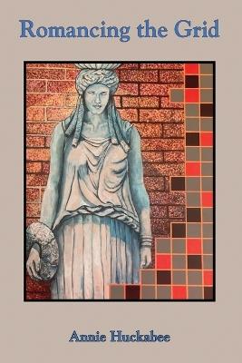 Romancing the Grid - Annie Huckabee - cover