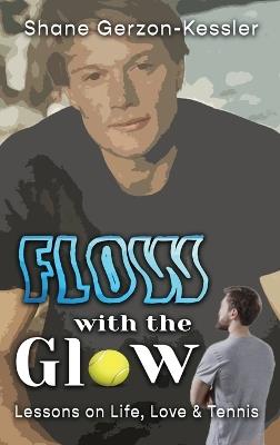 Flow with the Glow - Shane Gerzon - cover