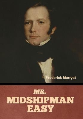 Mr. Midshipman Easy - Frederick Marryat - cover