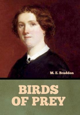 Birds of Prey - Mary Elizabeth Braddon - cover