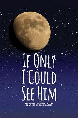 If Only I Could See Him - Beverly Cardin - cover