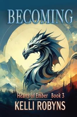 Becoming - Kelli Robyns - cover