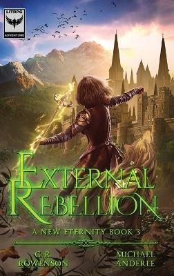 External Rebellion - C R Rowenson,Michael Anderle - cover