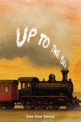 Up to the Sky - Dee Gee Simms - cover