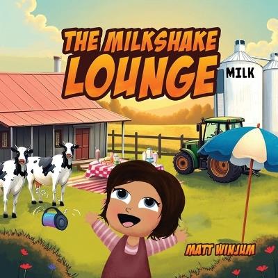 The Milkshake Lounge - Matt Winjum - cover