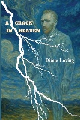 A Crack in Heaven - Diane Loving - cover