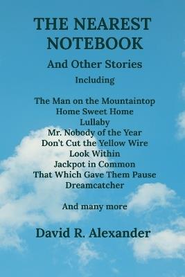 The Nearest Notebook - David R Alexander - cover