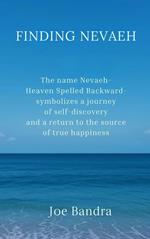 Finding Nevaeh