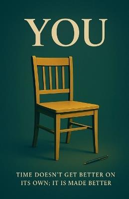 You: This is not just a book, this is a reflection. Each word is from life, not theory. - Kalim Khan - cover