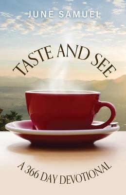 Taste and See: A 366 day Devotional - June Samuel - cover