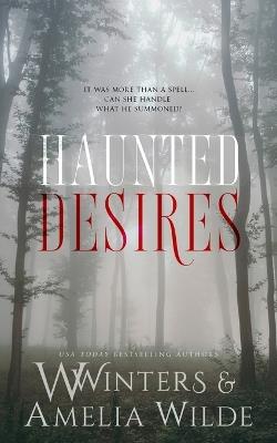 Haunted Desires - W Winters,Amelia Wilde - cover
