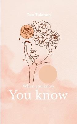 When you know, You know. - Teo Tulonen - cover