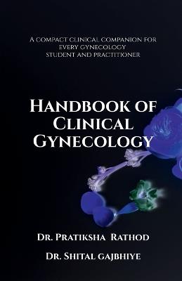 Handbook of Clinical Gynecology - Dr Pratiksha Rathod - cover