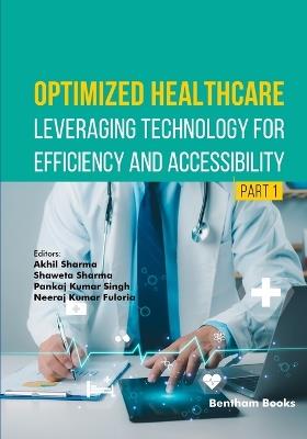 Optimized Healthcare: Leveraging Technology for Efficiency and Accessibility (Part 1) - cover