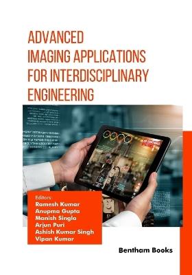 Advanced Imaging Applications for Interdisciplinary Engineering - cover