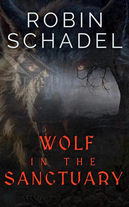 Wolf in the Sanctuary