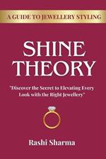 Shine Theory: Guide To Jewellery Styling
