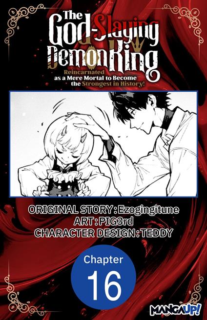 The God-Slaying Demon King: Reincarnated as a Mere Mortal to Become the Strongest in History! #016